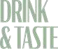 Drink & Taste